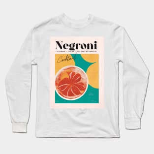 Negroni Retro Poster Sunny Room Bar Prints, Vintage Drinks, Recipe, Wall Art Long Sleeve T-Shirt